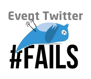 6 Epic Ways to Fail at Your Event Marketing on Twitter