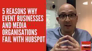 5 Reasons Why Event Businesses and Media Organisations Fail with HubSpot_Youtube Thumbnail